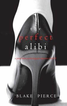 portada The Perfect Alibi (a Jessie Hunt Psychological Suspense Thriller-Book Eight) (en Inglés)