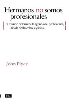 los mejores libros en español de john piper