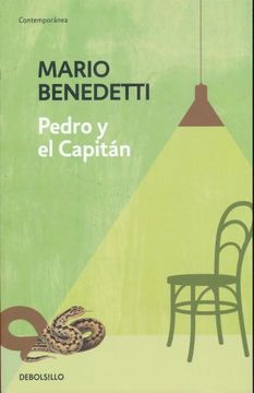 Libro Pedro y el Capitan, Mario Benedetti, ISBN 9786073182188. Comprar en  Buscalibre