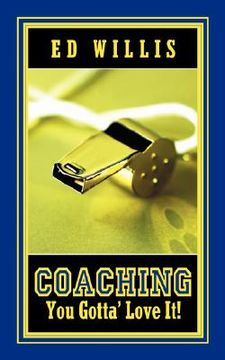 portada coaching you gotta' love it! (en Inglés)