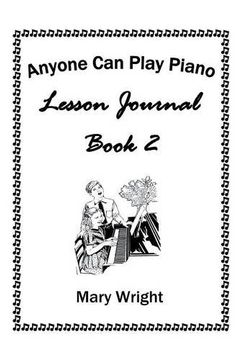 portada Anyone Can Play Piano: Lesson Journal Book Two