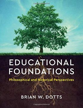 portada Educational Foundations: Philosophical and Historical Perspectives (en Inglés)