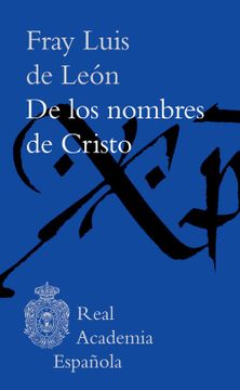 portada De los Nombres de Cristo (in Spanish)