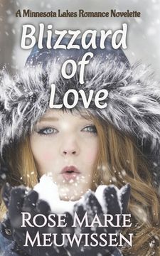 portada Blizzard of Love: A Minnesota Lakes Romance (in English)