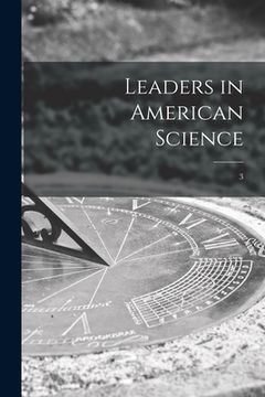 portada Leaders in American Science; 3 (en Inglés)