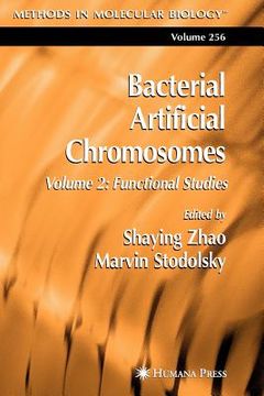 portada bacterial artificial chromosomes: volume 2: functional studies