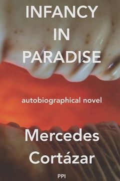 portada Infancy in Paradise: Autobiographical Novel (en Inglés)