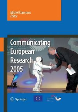 portada Communicating European Research 2005: Proceedings of the Conference, Brussels, 14-15 November 2005 (in English)