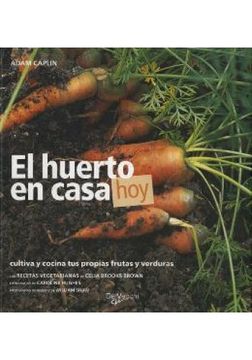 portada Huerto en Casa Hoy, el (in Spanish)