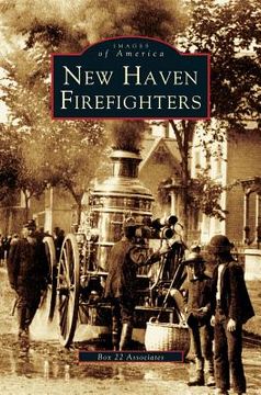 portada New Haven Firefighters (en Inglés)