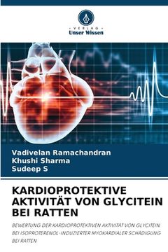portada Kardioprotektive Aktivität Von Glycitein Bei Ratten (en Alemán)