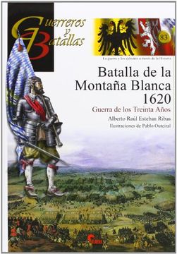 portada Guerreros y Batallas 83: Batalla de la Montaña Blanca 1620 (in Spanish)