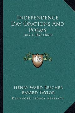 portada independence day orations and poems: july 4, 1876 (1876) (en Inglés)