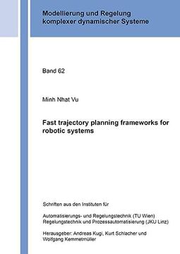 portada Fast Trajectory Planning Frameworks for Robotic Systems (en Inglés)