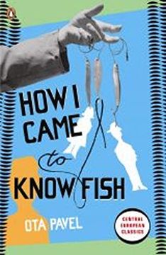 portada How i Came to Know Fish (Penguin Modern Classics) (in English)