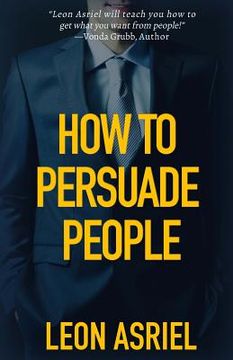 portada How To Persuade People (en Inglés)