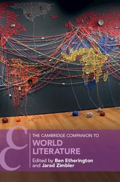 portada The Cambridge Companion to World Literature (Cambridge Companions to Literature) (in English)