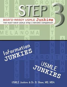 portada step 3 board-ready usmle junkies: the must-have usmle step 3 review companion (en Inglés)