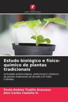 portada Estudo Biolã Â³Gico e fã Â­Sico-Quã Â­Mico de Plantas Tradicionais