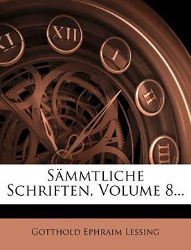 portada Sämmtliche Schriften, Volume 8... (en Alemán)