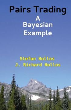 portada Pairs Trading: A Bayesian Example (en Inglés)