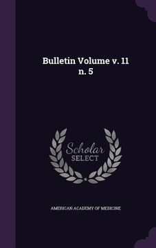 portada Bulletin Volume v. 11 n. 5 (en Inglés)