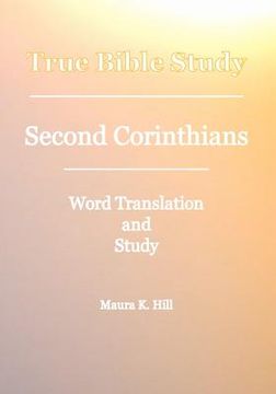 portada true bible study - second corinthians (in English)