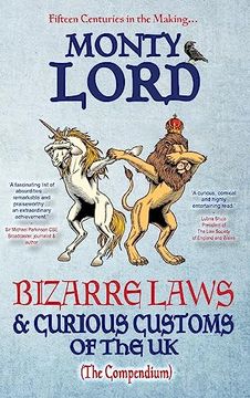 portada Bizarre Laws & Curious Customs of the UK: The Compendium (en Inglés)
