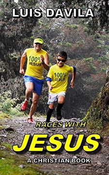 portada Races With Jesus (a Christian Book) (en Inglés)