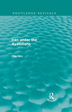 portada Iran Under the Ayatollahs (Routledge Revivals) (in English)