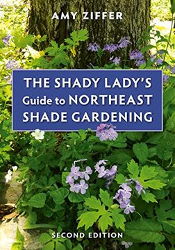 portada The Shady Lady's Guide to Northeast Shade Gardening (en Inglés)