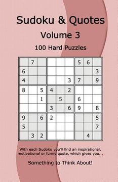 portada Sudoku & Quotes Volume 3: 100 Hard Puzzles (en Inglés)