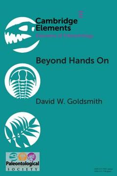 portada Beyond Hands on: Incorporating Kinesthetic Learning in an Undergraduate Paleontology Class (Elements of Paleontology) (en Inglés)