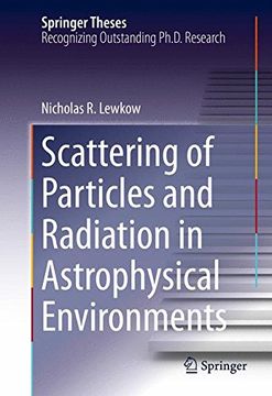 portada Scattering of Particles and Radiation in Astrophysical Environments (Springer Theses)