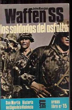 portada Waffen SS: Los soldados del asfalto