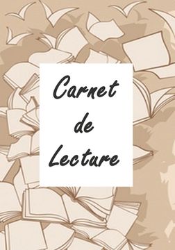 portada Carnet de lecture: Un carnet pour se souvenir de vos lectures, 17 X 25,4, 120 Pages (en Francés)