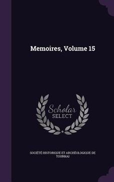 portada Memoires, Volume 15 (en Inglés)