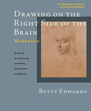 portada Drawing on the Right Side of the Brain Workbook: The Definitive, Updated 2nd Edition (en Inglés)