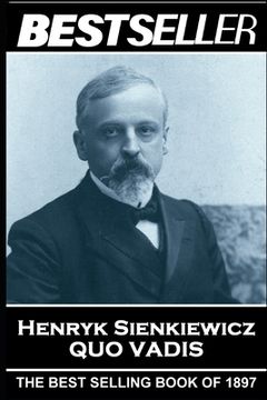 portada Henryk Sienkiewicz - Quo Vadis: The Bestseller of 1897 (in English)