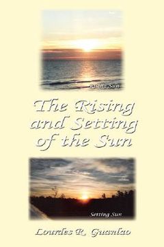portada the rising and setting of the sun (en Inglés)
