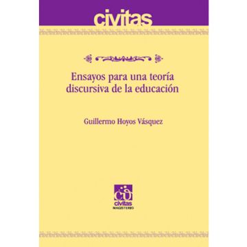portada ENSAYOS PARA UNA TEORÍA DISCURSIVA DE LA EDUCACIÓN (in Spanish)