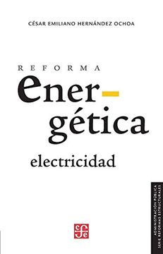 portada Reforma enérgetica-electricidad (Spanish Edition)
