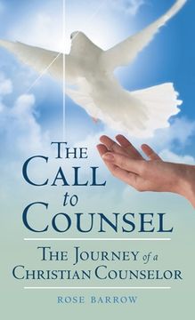 portada The Call to Counsel: The Journey of a Christian Counselor (in English)