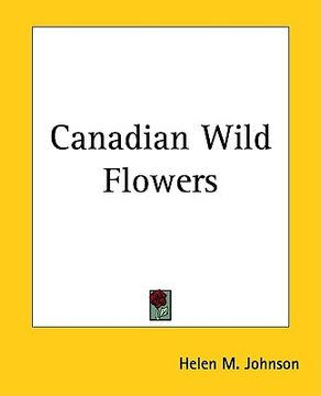 portada canadian wild flowers (en Inglés)