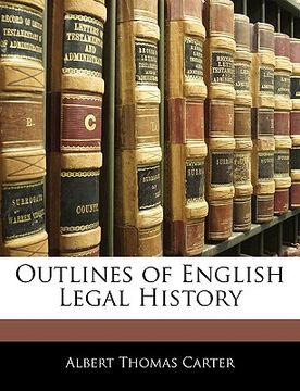 portada outlines of english legal history (en Inglés)