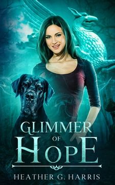 portada Glimmer of Hope: An Urban Fantasy Novel (en Inglés)