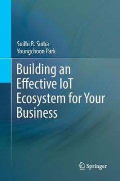 portada Building an Effective Iot Ecosystem for Your Business (en Inglés)