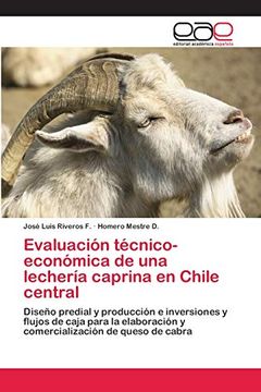 portada Evaluación Técnico- Económica de una Lechería Caprina en Chile Central