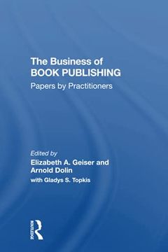 portada The Business of Book Publishing: Papers by Practitioners (en Inglés)
