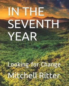portada In the Seventh Year: Looking for Change (in English)